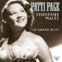 Patti Page - Tennessee Waltz - 20 Smash Hits